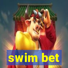 swim bet